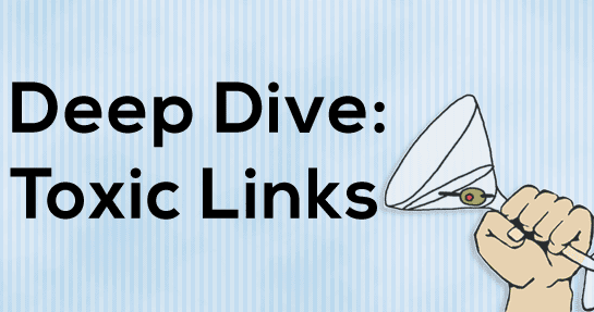 Toxic Links – Another SEO Myth